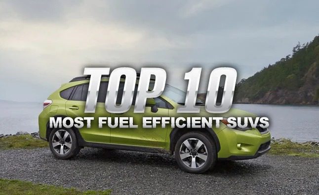 top 10 most fuel efficient suvs